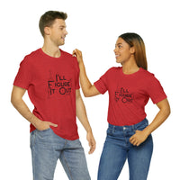 I'll Figure It Out - Stick Figure - Unisex Jersey Short Sleeve Tee