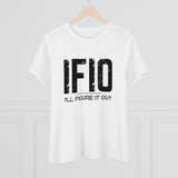 IFIO - Grunge style I'll Figure It Out - Women's Cotton Tee