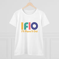 Colorful and Bold IFIO  - I'll Figure it Out - Women's Midweight Cotton Tee