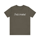 Classic pronunciation of Kamala- Unisex Jersey Short Sleeve Tee