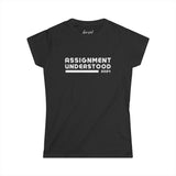 Assignment Understood - 2024 Women's Softstyle Tee