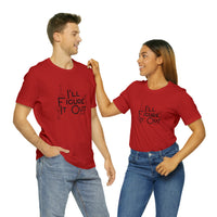 I'll Figure It Out - Stick Figure - Unisex Jersey Short Sleeve Tee