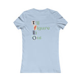 IFIO logo scrapbook letter cutout vintage design - (front and back design) Women's Favorite Tee