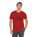 I'll Figure It Out - Stick Figure - Unisex Jersey Short Sleeve Tee