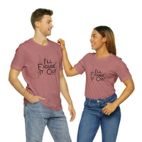 I'll Figure It Out - Stick Figure - Unisex Jersey Short Sleeve Tee