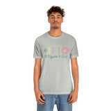 hashtag #IFIO I'll Figure It Out - empowerment movement - Unisex Jersey Short Sleeve Tee