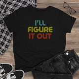 Retro - I'll Figure It Out - Women's Midweight Cotton Tee