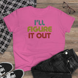 Retro - I'll Figure It Out - Women's Midweight Cotton Tee