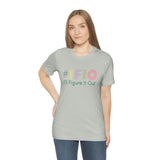 hashtag #IFIO I'll Figure It Out - empowerment movement - Unisex Jersey Short Sleeve Tee