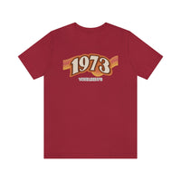 Vote Like It's 1973 -Unisex Jersey Short Sleeve Tee