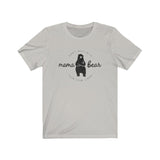 Don't Mess With Mama Bear- classic t shirt