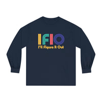 Colorful IFIO - I'll Figure it Out Unisex Classic Long Sleeve T-Shirt