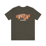 Vote Like It's 1973 -Unisex Jersey Short Sleeve Tee