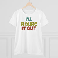 Retro - I'll Figure It Out - Women's Midweight Cotton Tee