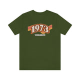 Vote Like It's 1973 -Unisex Jersey Short Sleeve Tee