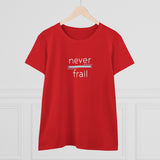 Never Frail - Women's Midweight Cotton Tee