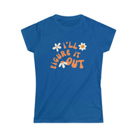 Retro Daisies - I'll Figure It Out -Women's Softstyle Tee