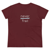 Never Frail - Women's Midweight Cotton Tee