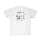 I'll Figure it Out - Abstract Tee - Ultra Cotton Tee