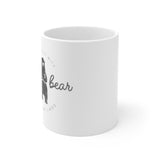 Don't Mess With Mama Bear -Ceramic Mug 11oz