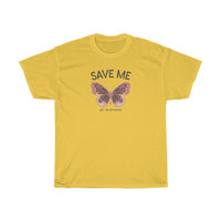 Save Me - Love, The Butterflies -classic fit cotton t-shirt