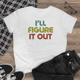 Retro - I'll Figure It Out - Women's Midweight Cotton Tee