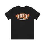 Vote Like It's 1973 -Unisex Jersey Short Sleeve Tee