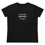 Never Frail - Women's Midweight Cotton Tee